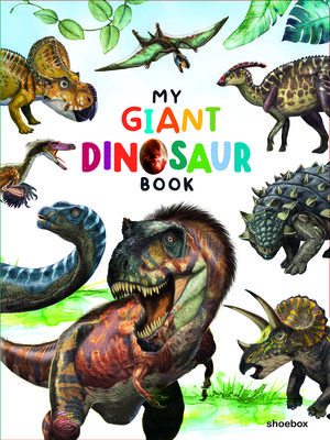 cover image of My Giant Dinosaur Book